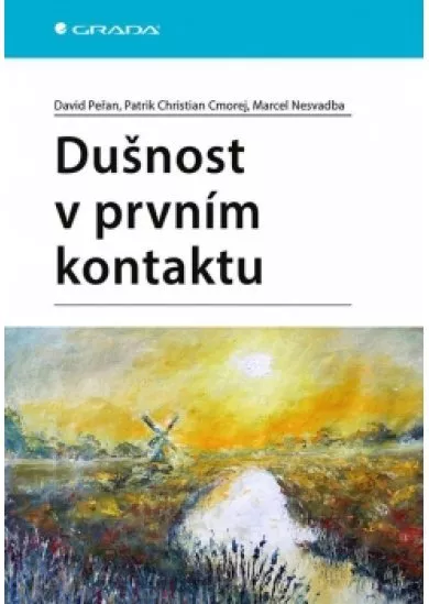 Dušnost v prvním kontaktu