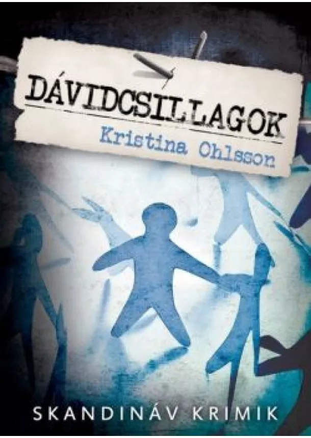 KRISTINA OHLSSON - DÁVIDCSILLAGOK