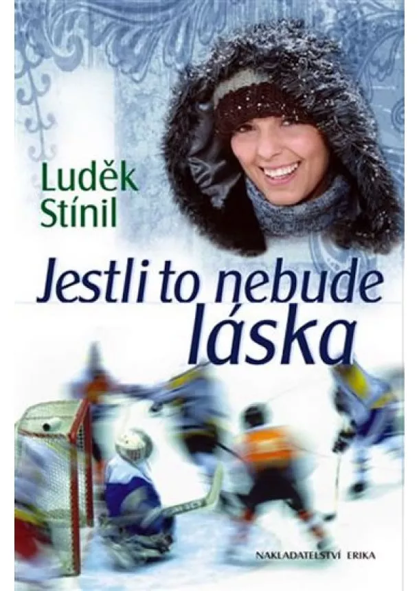 Luděk Stínil - Jestli to nebude láska