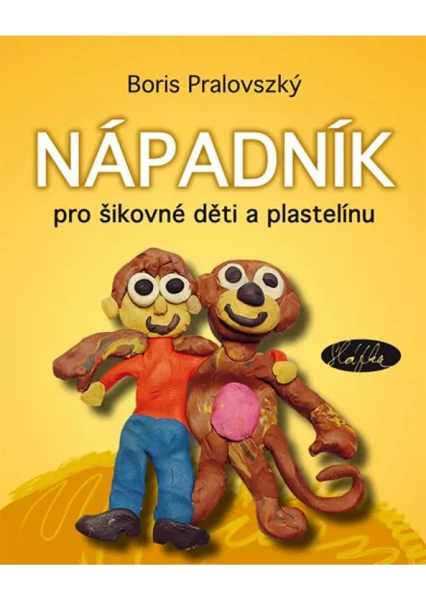 Boris Pralovszký - Nápadník pro šikovné děti a plastelínu