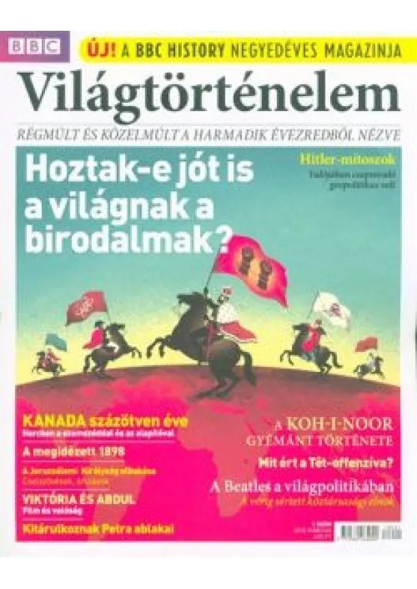 BBC Magazin - BBC világtörténelem /A BBC History negyedéves magazinja 1. szám