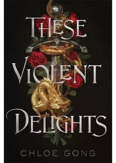 These Violent Delights