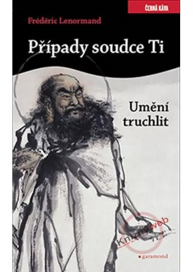 Umění truchlit - Případy soudce Ťi