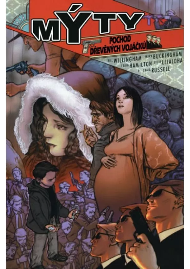  Bill Willingham - Mýty 04 - Pochod dřevěných vojáčků