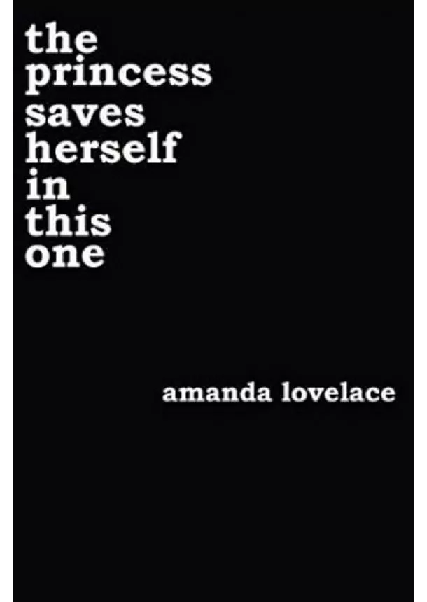 Amanda Lovelace,  ladybookmad - Princess Saves