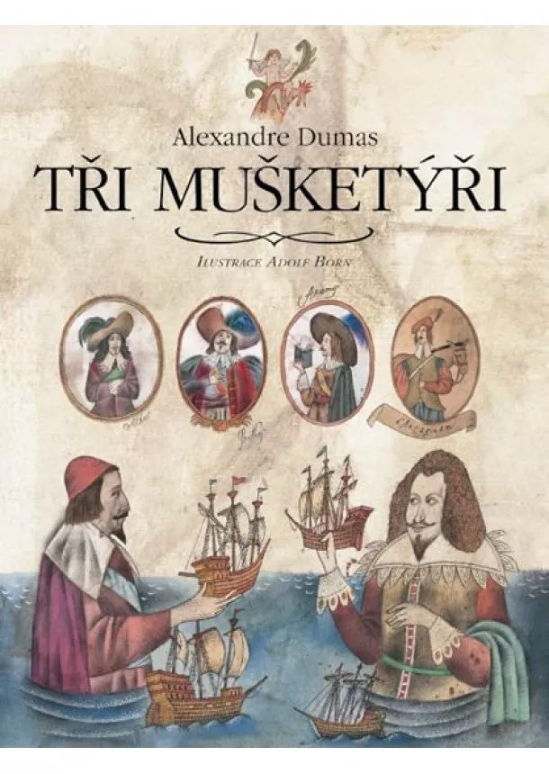 Alexandre Dumas - Tři mušketýři