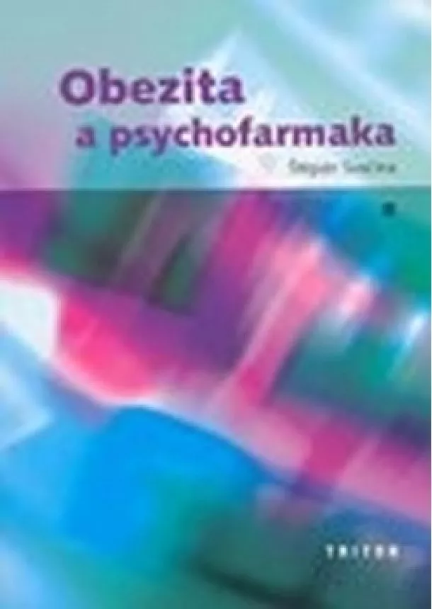 Štěpán Svačina  - Obezita a psychofarmaka