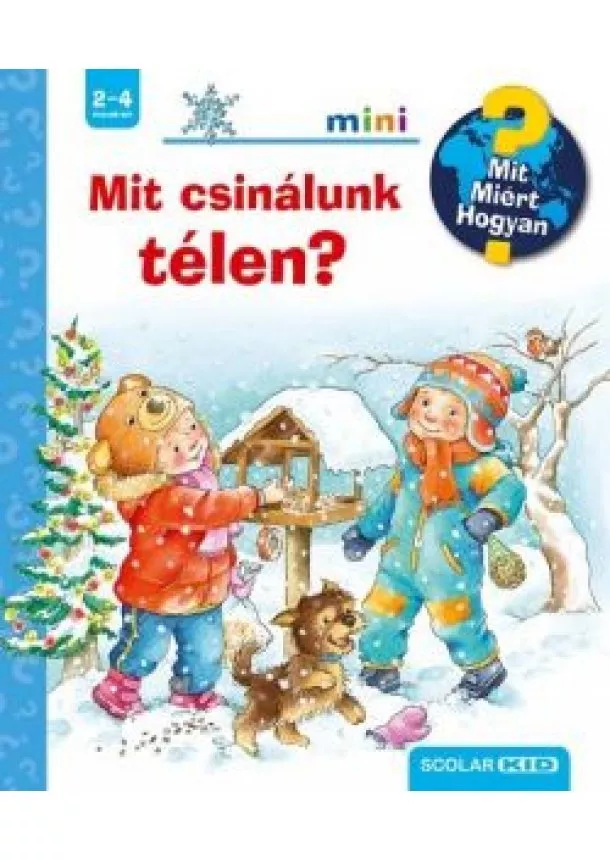 Andrea Erne - Mit csinálunk télen? /Mit? Miért? Hogyan? - Scolar mini