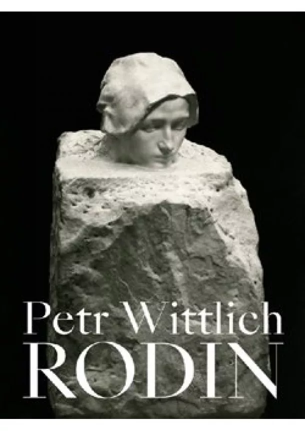 Petr Wittlich - Rodin