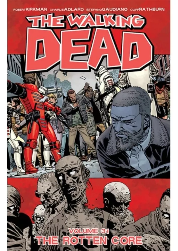 Robert Kirkman - Walking Dead 31