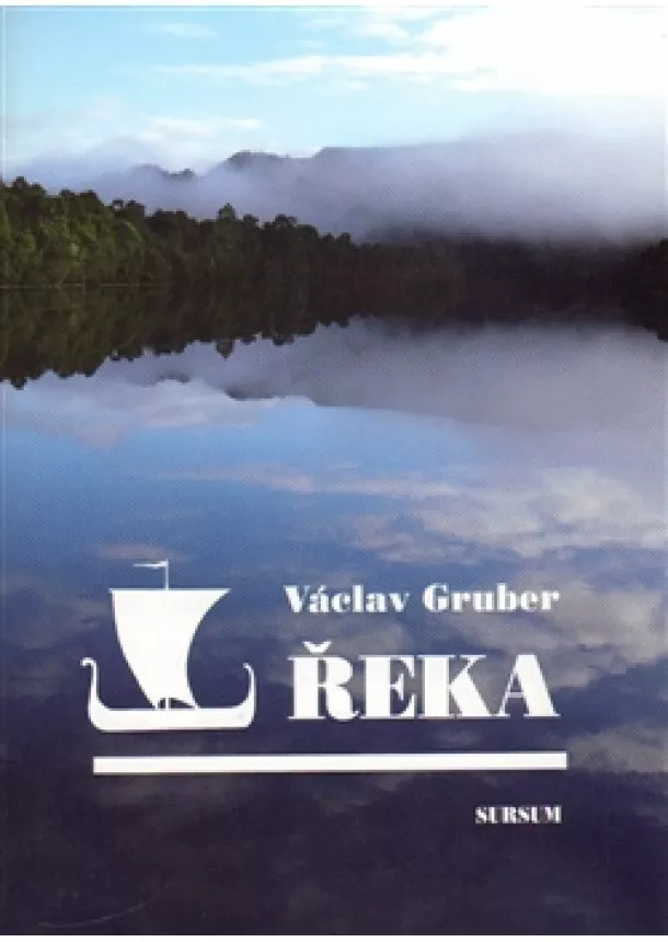 Václav Gruber  - Řeka