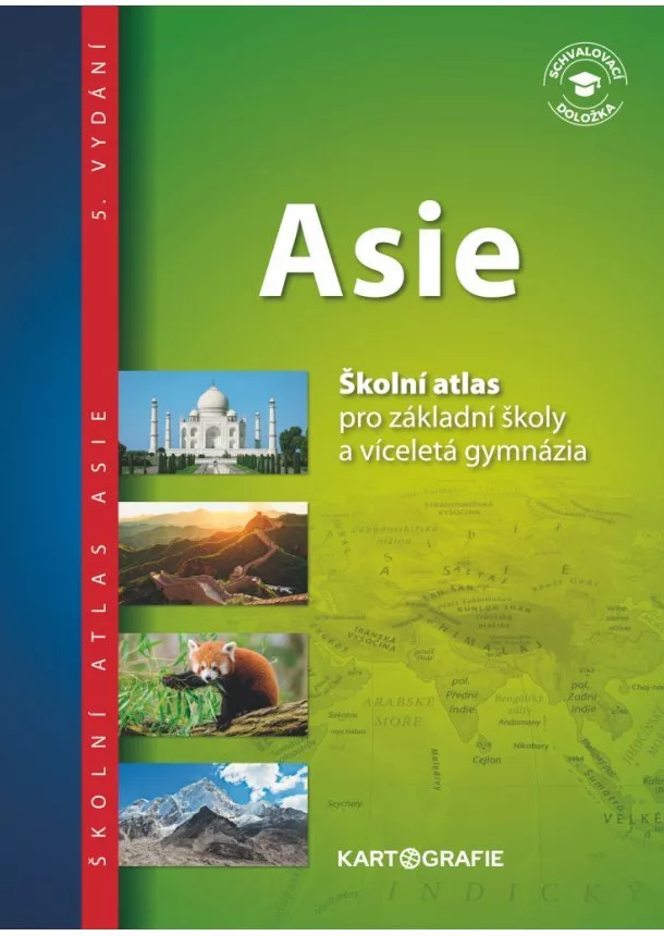 Asie - Školní atlas pro základní školy a víceletá gymnázia