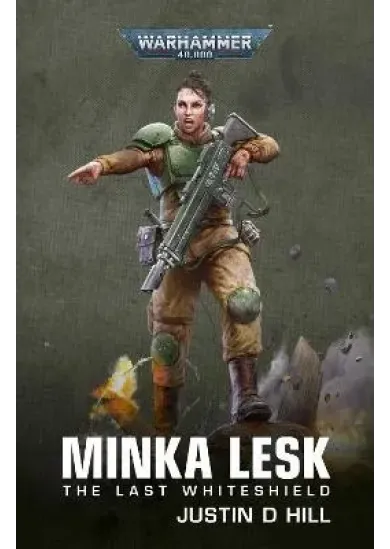 Minka Lesk: The Last Whiteshield