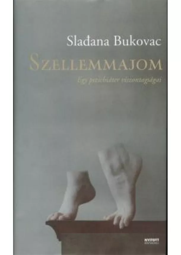 SLADANA BUKOVAC - SZELLEMMAJOM