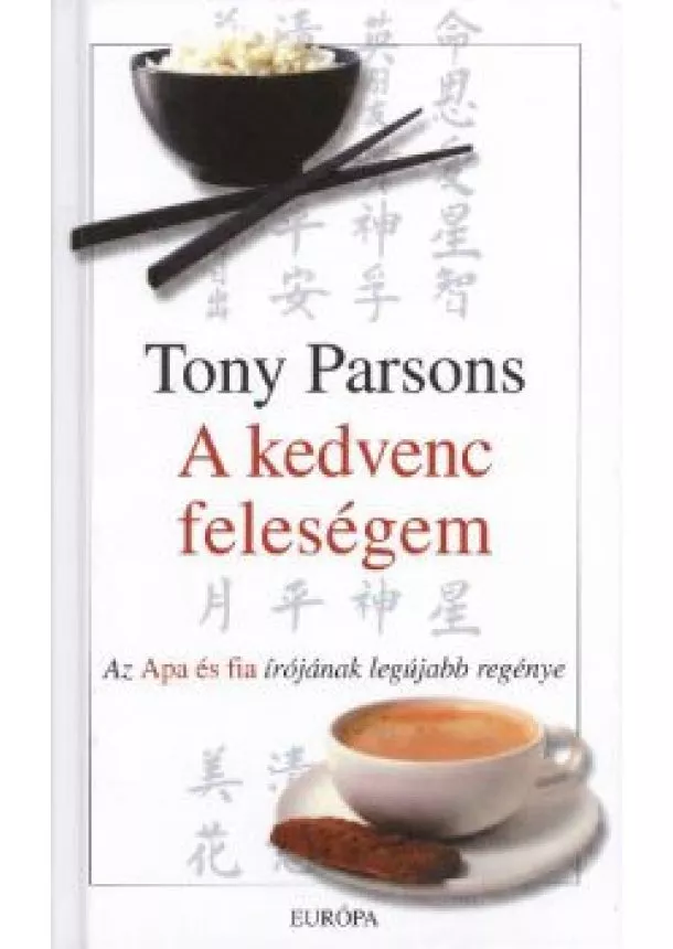 Tony Parsons - A kedvenc feleségem