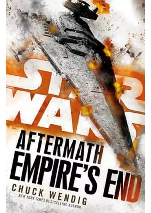 Chuck Wendig - Star Wars: Aftermath: Empire´s End