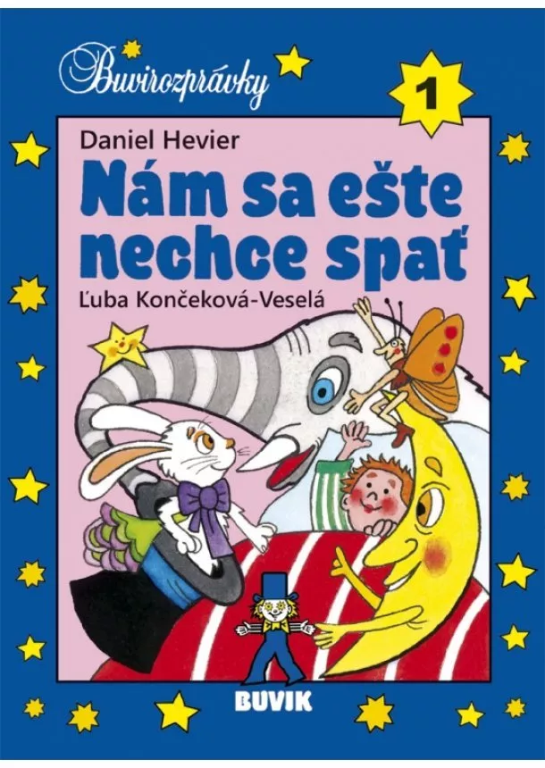 Daniel Hevier, Ľuba Končeková-Veselá - Nám sa ešte nechce spať