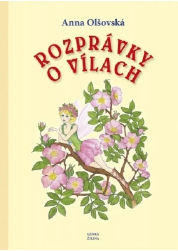 Anna Olšovská - Rozprávky o Vílach