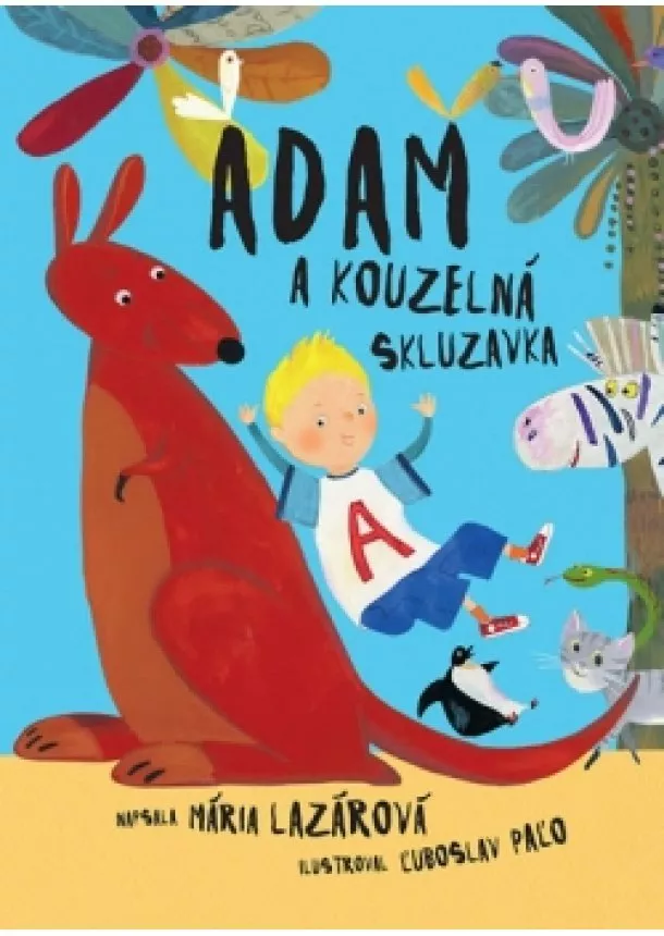 Mária Lazárová - Adam a kouzelná skluzavka