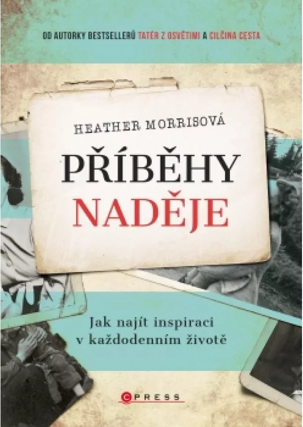 Heather Morrisová - Příběhy naděje