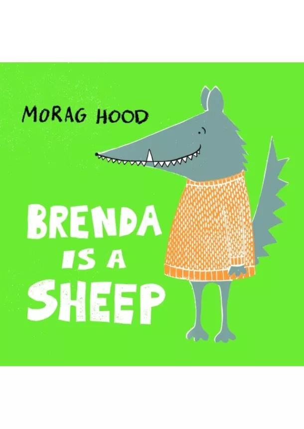 Morag Hood - Brenda Is a Sheep