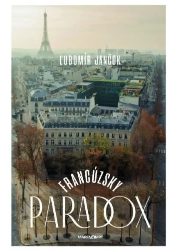 Ľubomír Jančok - Francúzsky paradox