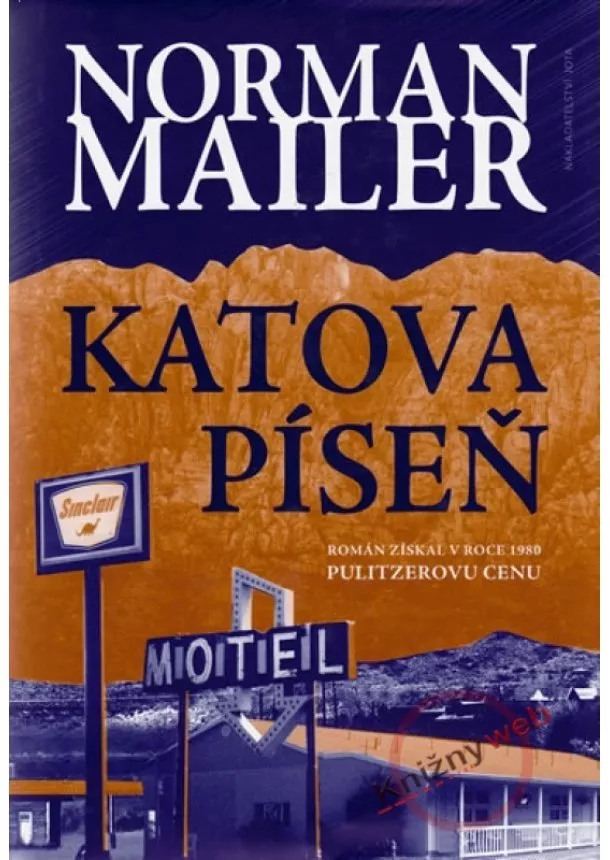 Norman Mailer - Katova píseň