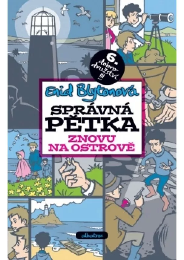 Enid Blytonová - Správná pětka znovu na ostrově