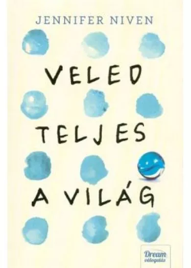 Veled teljes a világ