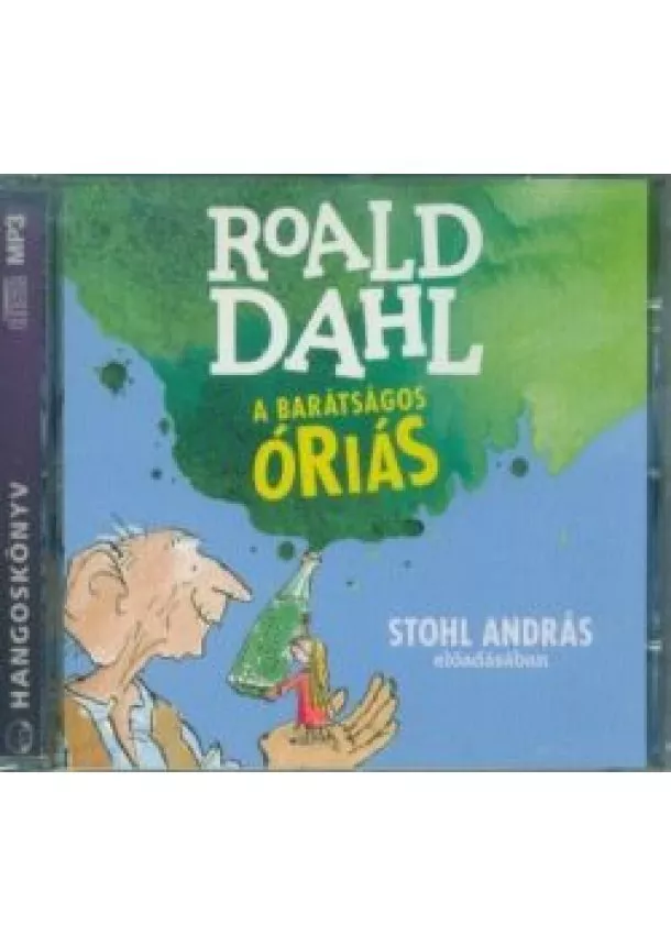 Roald Dahl - A barátságos óriás /Hangoskönyv