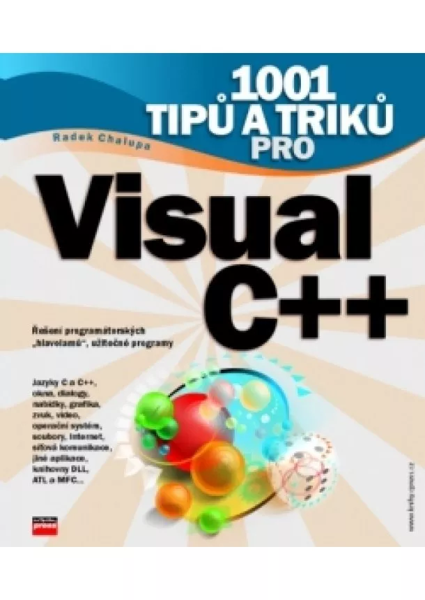 Radek Chalupa - 1001 tipů a triků pro Visual C++