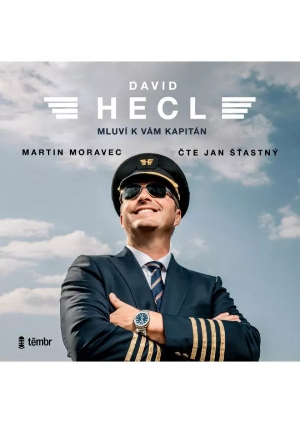 Martin Moravec, David Hecl - David Hecl: Mluví k vám kapitán - audioknihovna