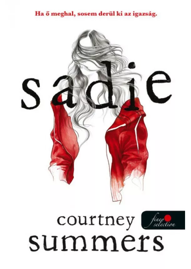 Courtney Summers - Sadie