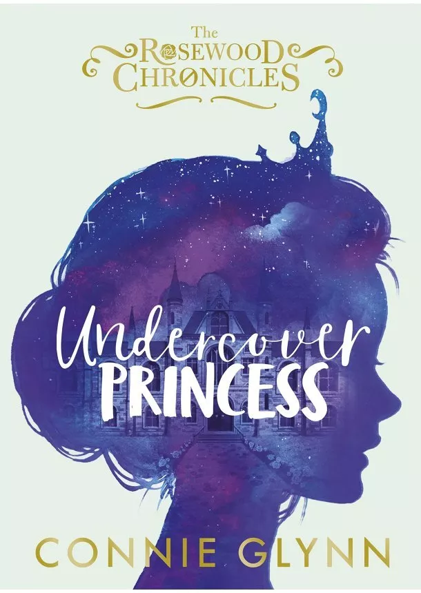 Connie Glynn - Undercover Princess