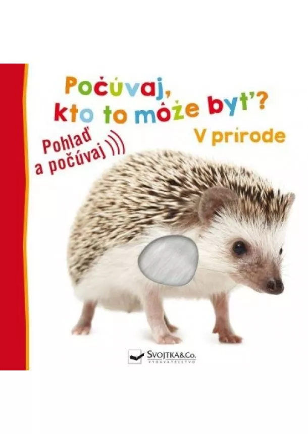 kol. - V prírode - Počúvaj, kto to môže byť?