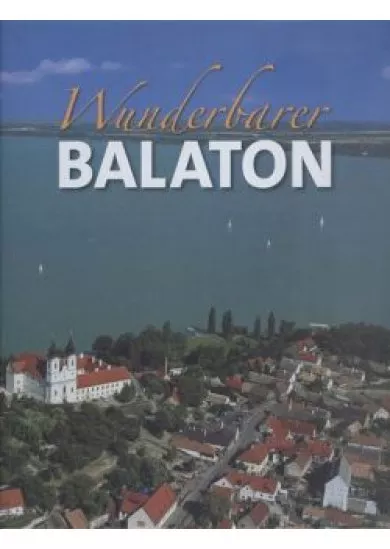 WUNDERBARER BALATON