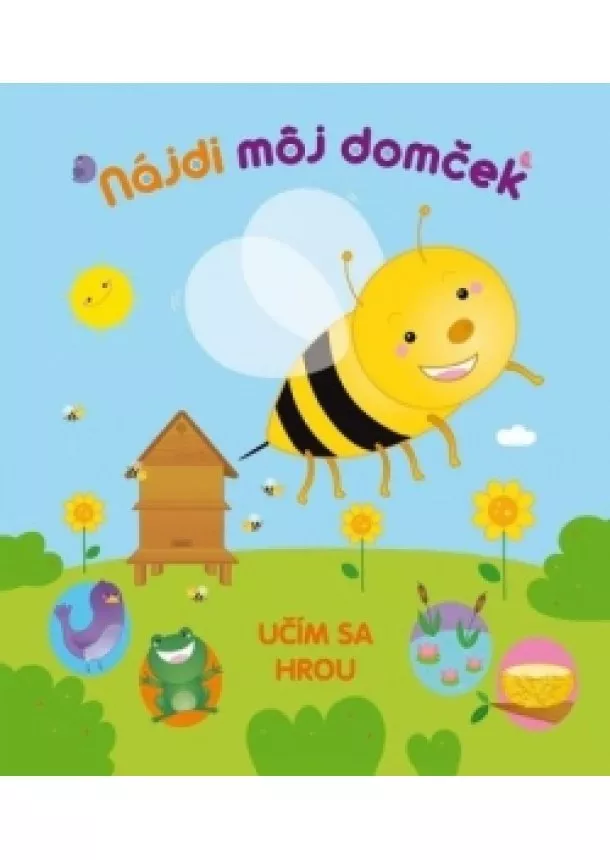 Isabelle Nicolle - Nájdi môj domček - Učím sa hrou