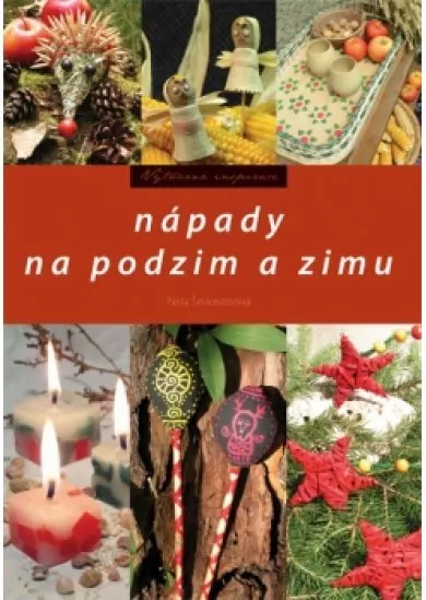 Nápady na podzim a zimu