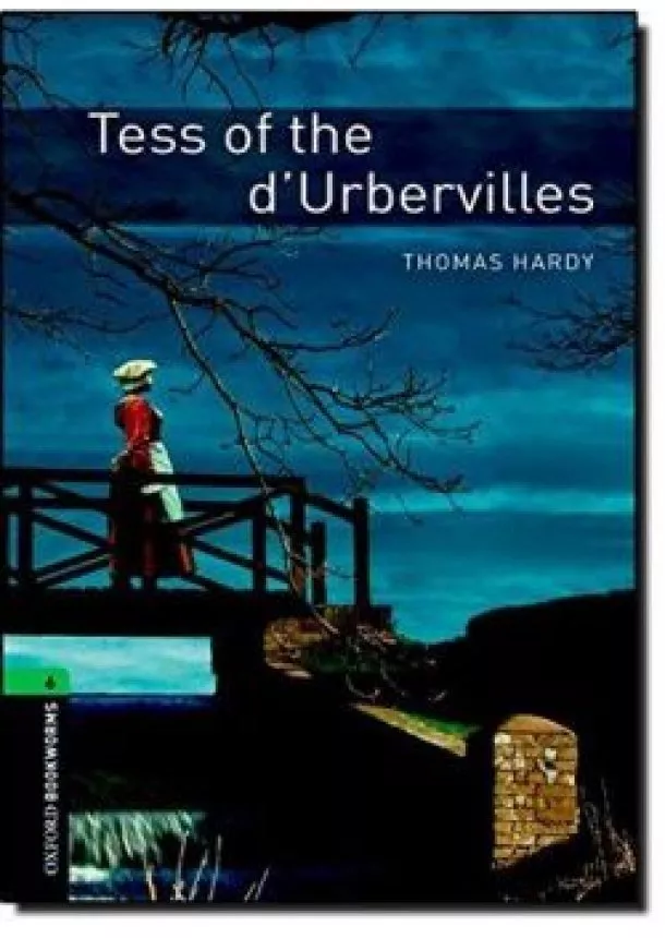 THOMAS HARDY - TESS OF THE DURBERVILLES 6.