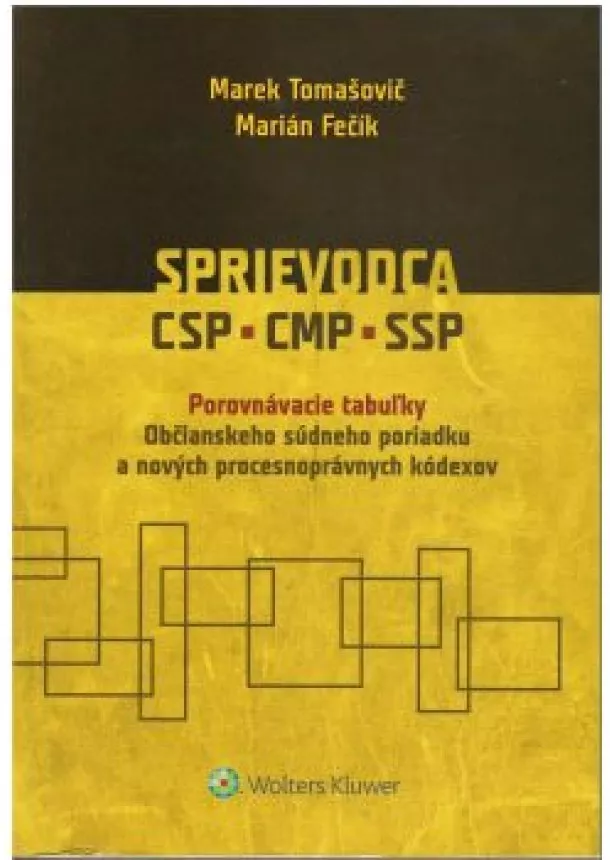 Marek Tomašovič, Marián Fečík - Sprievodca CSP, CMP, SSP