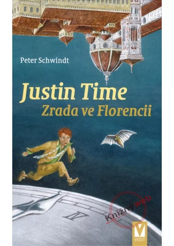 Peter Schwindt - Justin Time 4 - Zrada ve Florencii