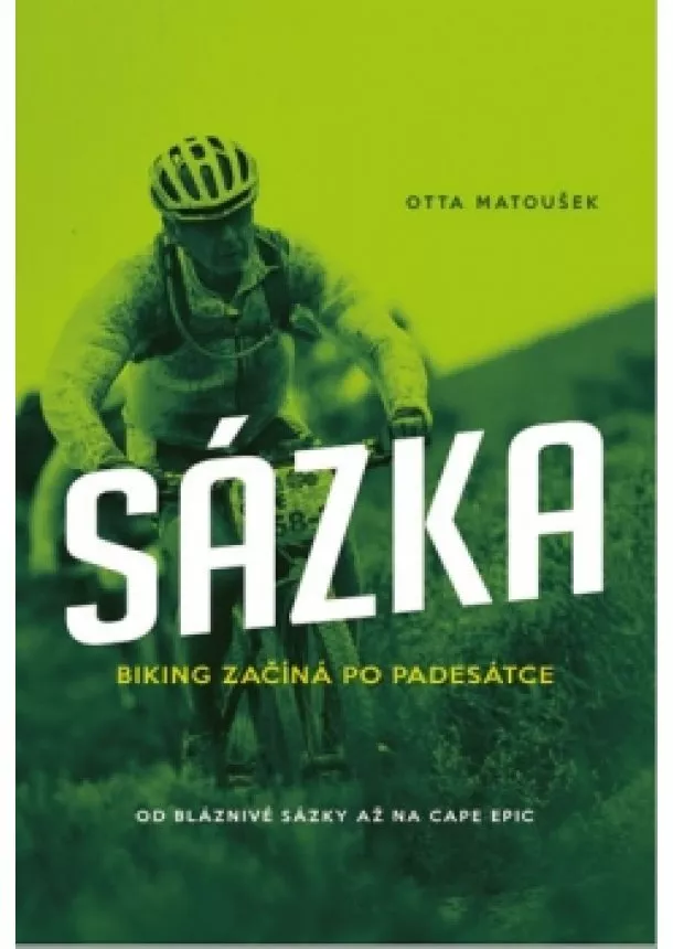 Otta Matoušek - Sázka - Biking začíná po padesátce