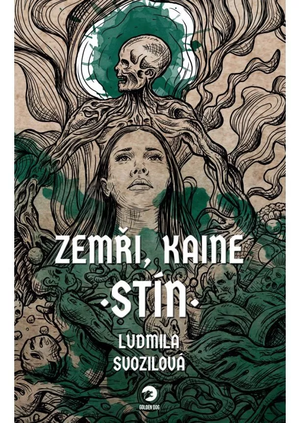 Ludmila Svozilová - Zemři, Kaine: Stín