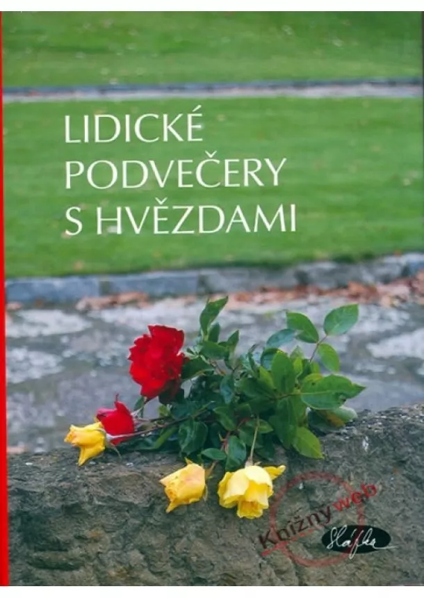 Kolektív - Lidické podvečery s hvězdami