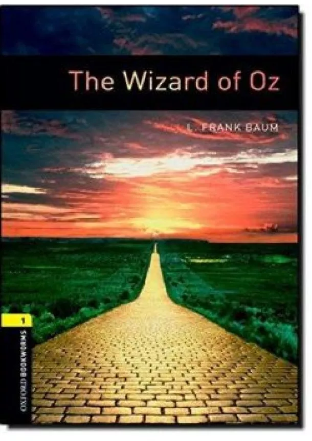 L. FRANK BAUM - THE WIZARD OF OZ 1. 