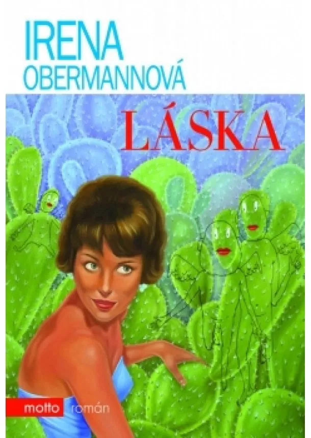 Irena Obermannová - Láska