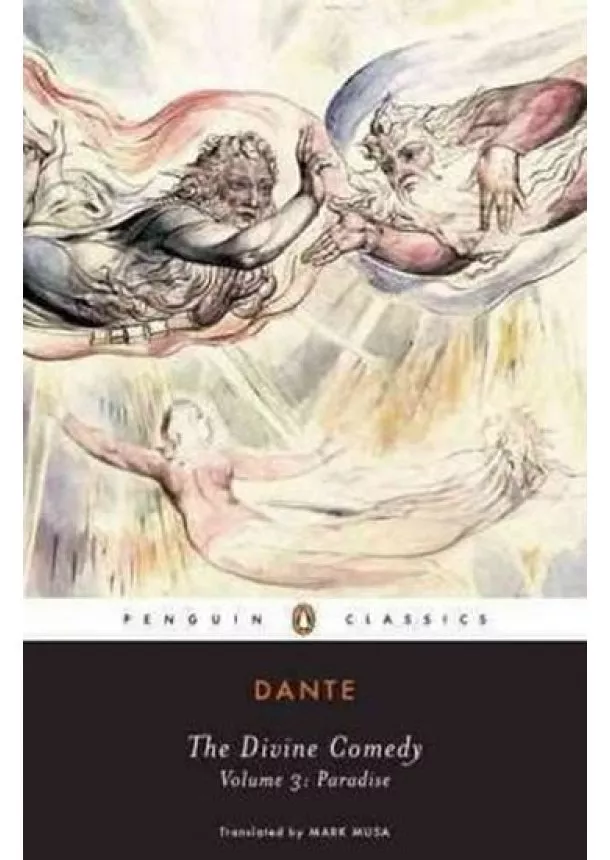 Dante Alighieri - The Divine Comedy: Paradise