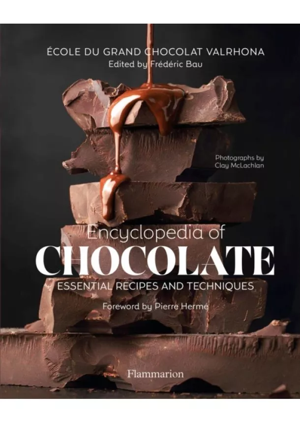 Ecole du Grand Chocolat Valrhona - Encyclopedia of Chocolate