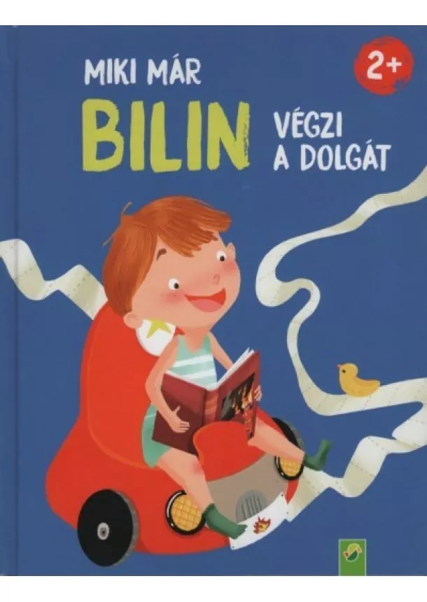 Anna-Gundel Buch - Miki már bilinvégzi a dolgát