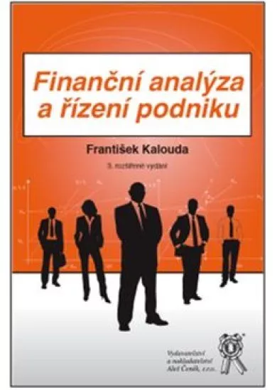 Finanční analýza a řízení podniku - 3.vydání